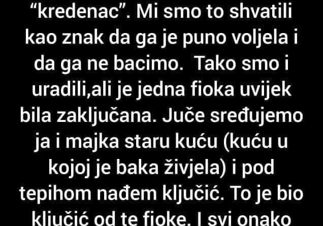 “Moja pokojna baba je na samrti rekla samo jednu riječ …”