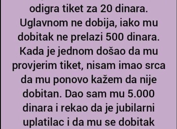 “U Kladionicu Mi Svakog Dana Dolazi Siromašni Dedica”