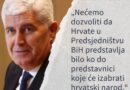 Čović: Hrvati jedini žele ustavom definiranu BiH kao svoju domovinu, nikome ne čuvamo leđa