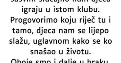 “Poslije skoro 30 godina od prvog susreta i višegodišnje veze, srećem bivšeg dečka…”